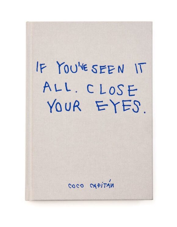 chose-commune_coco-capitan_close-your-eyes_01_web-1600-1600x1062